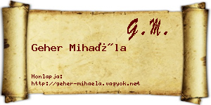 Geher Mihaéla névjegykártya